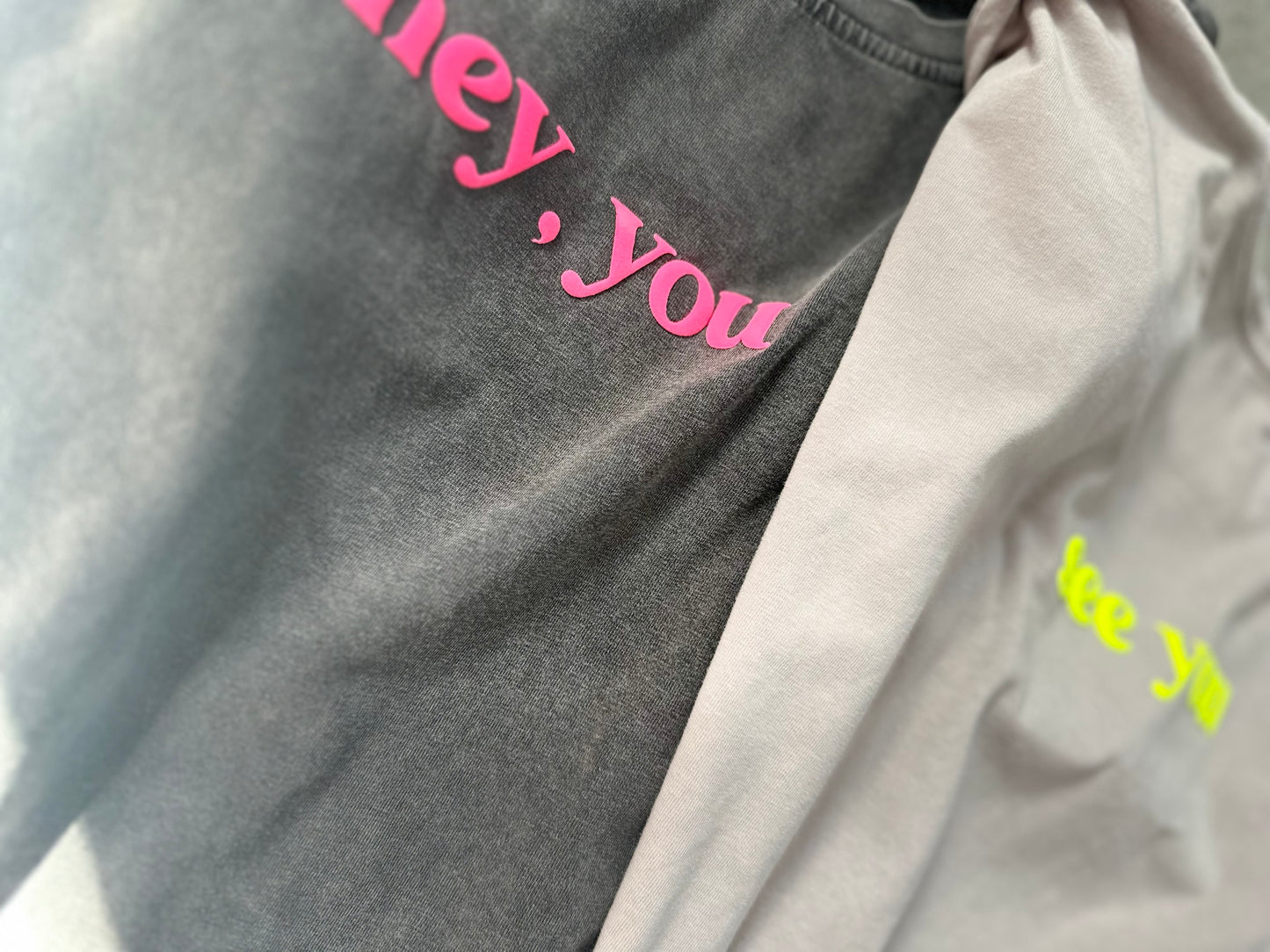 T-Shirt Hey You