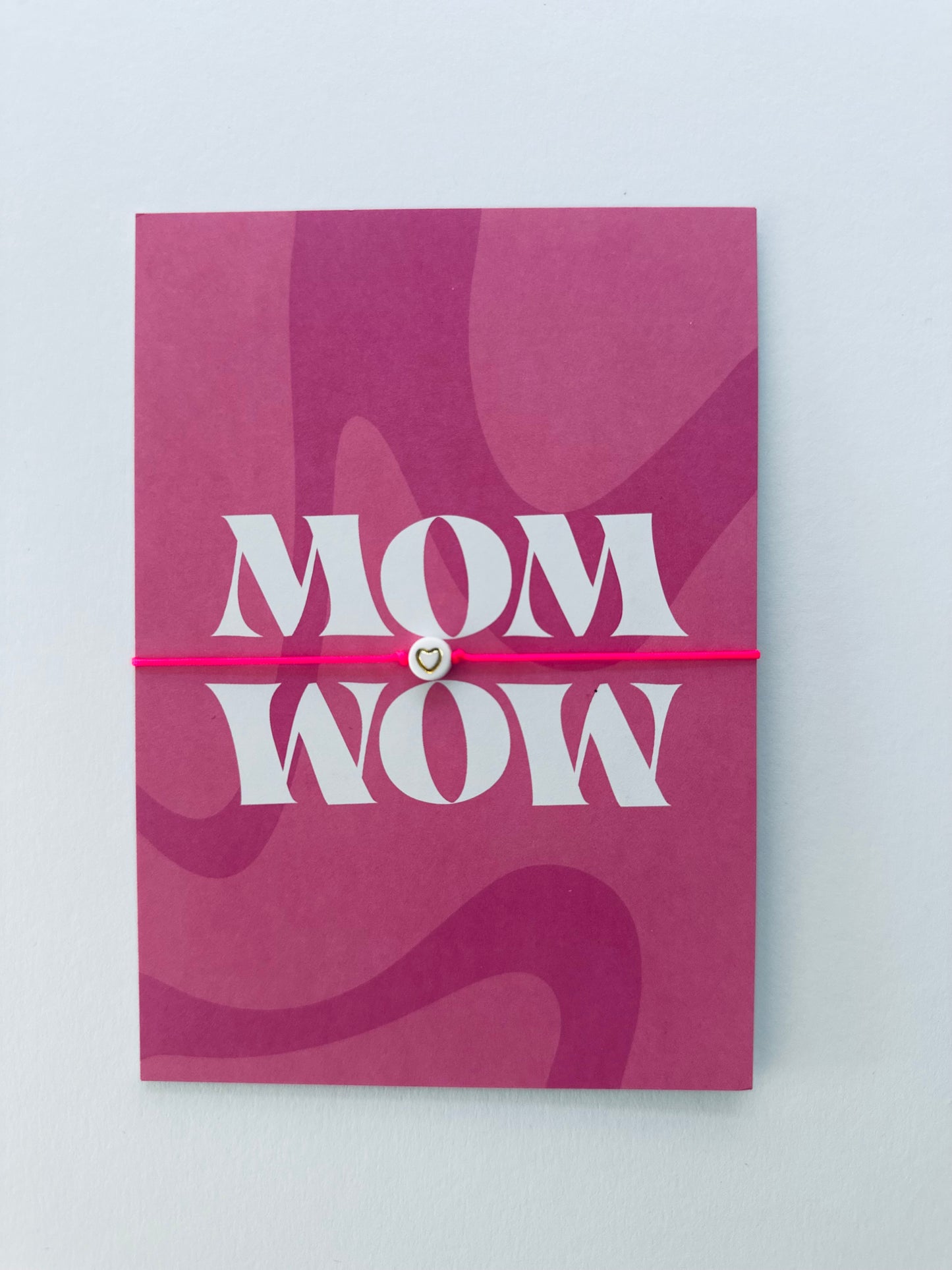 MOM|WOW - Karte&Armband